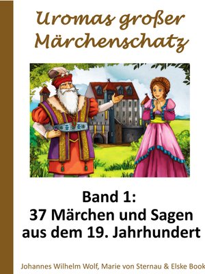 cover image of Uromas großer Märchenschatz--Band 1